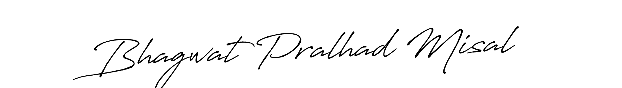 Make a short Bhagwat Pralhad Misal signature style. Manage your documents anywhere anytime using Antro_Vectra_Bolder. Create and add eSignatures, submit forms, share and send files easily. Bhagwat Pralhad Misal signature style 7 images and pictures png