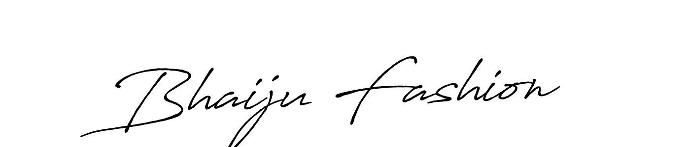 It looks lik you need a new signature style for name Bhaiju Fashion. Design unique handwritten (Antro_Vectra_Bolder) signature with our free signature maker in just a few clicks. Bhaiju Fashion signature style 7 images and pictures png