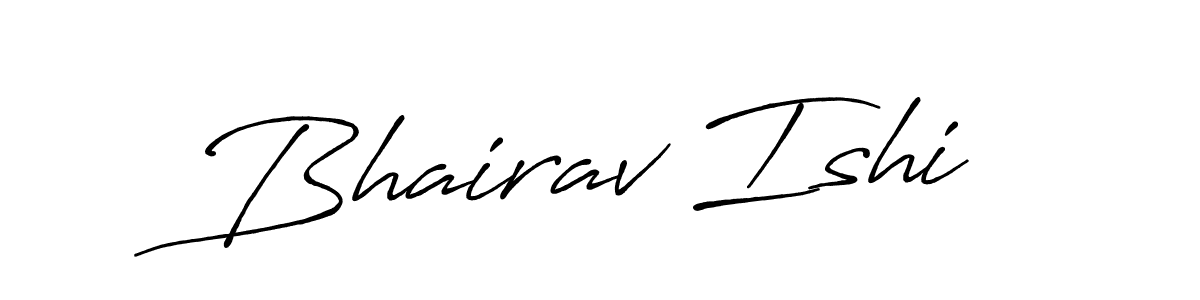 How to make Bhairav Ishi signature? Antro_Vectra_Bolder is a professional autograph style. Create handwritten signature for Bhairav Ishi name. Bhairav Ishi signature style 7 images and pictures png