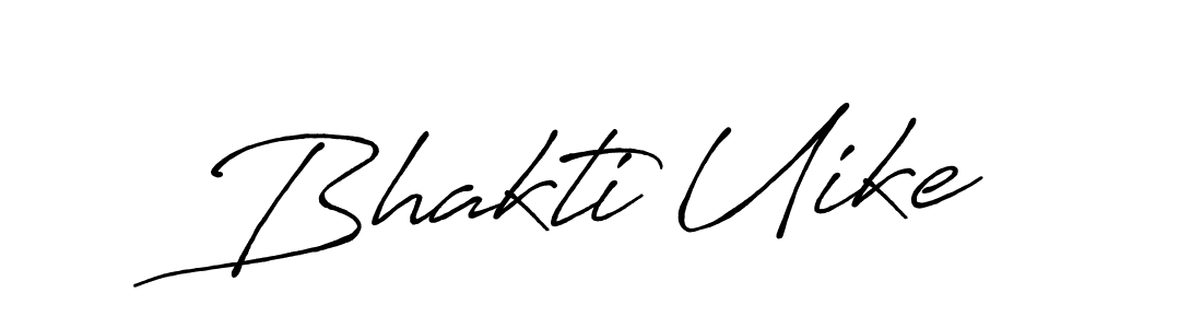 Also we have Bhakti Uike name is the best signature style. Create professional handwritten signature collection using Antro_Vectra_Bolder autograph style. Bhakti Uike signature style 7 images and pictures png