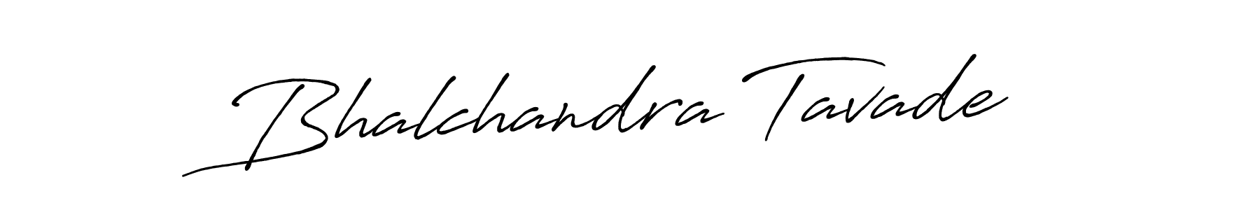 The best way (Antro_Vectra_Bolder) to make a short signature is to pick only two or three words in your name. The name Bhalchandra Tavade include a total of six letters. For converting this name. Bhalchandra Tavade signature style 7 images and pictures png