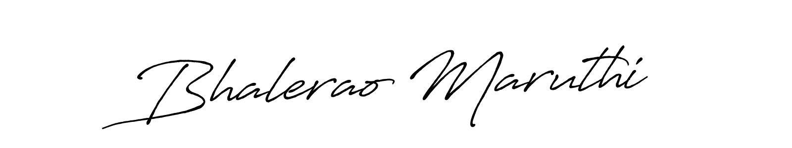 How to make Bhalerao Maruthi name signature. Use Antro_Vectra_Bolder style for creating short signs online. This is the latest handwritten sign. Bhalerao Maruthi signature style 7 images and pictures png