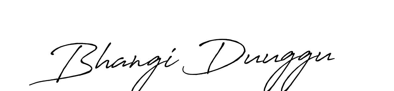 Also we have Bhangi Duuggu name is the best signature style. Create professional handwritten signature collection using Antro_Vectra_Bolder autograph style. Bhangi Duuggu signature style 7 images and pictures png