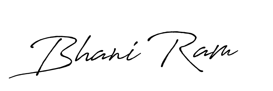 Check out images of Autograph of Bhani Ram name. Actor Bhani Ram Signature Style. Antro_Vectra_Bolder is a professional sign style online. Bhani Ram signature style 7 images and pictures png