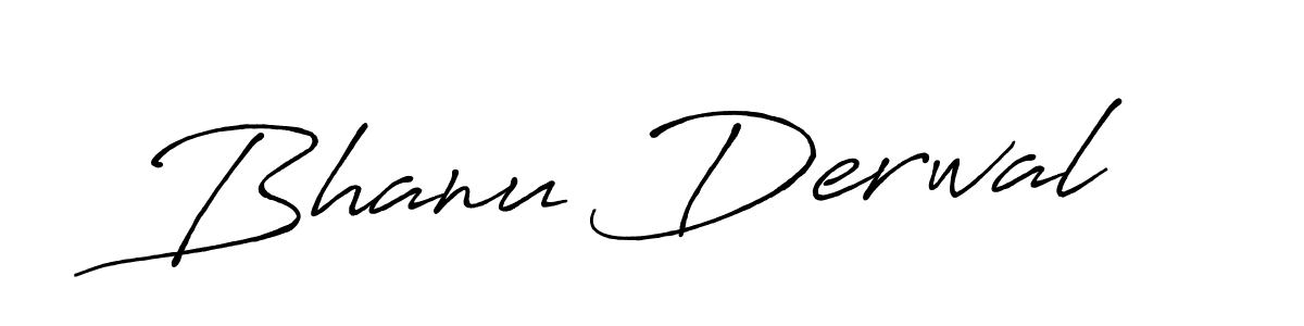 Bhanu Derwal stylish signature style. Best Handwritten Sign (Antro_Vectra_Bolder) for my name. Handwritten Signature Collection Ideas for my name Bhanu Derwal. Bhanu Derwal signature style 7 images and pictures png