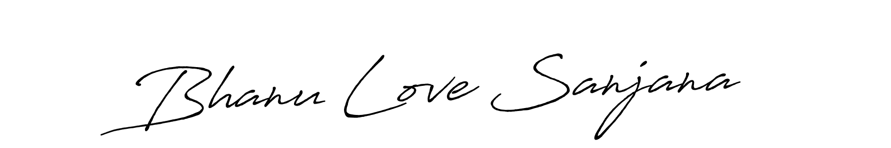 This is the best signature style for the Bhanu Love Sanjana name. Also you like these signature font (Antro_Vectra_Bolder). Mix name signature. Bhanu Love Sanjana signature style 7 images and pictures png