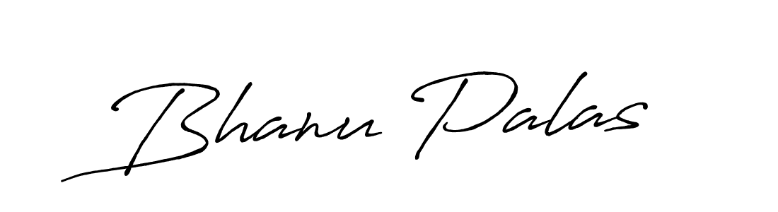 Design your own signature with our free online signature maker. With this signature software, you can create a handwritten (Antro_Vectra_Bolder) signature for name Bhanu Palas. Bhanu Palas signature style 7 images and pictures png