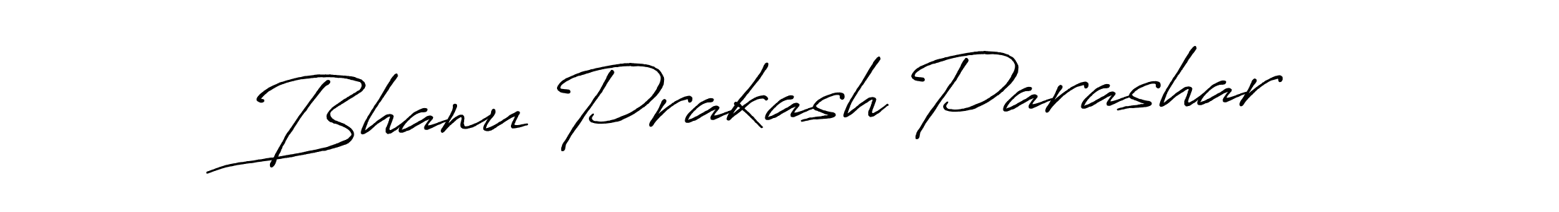 Bhanu Prakash Parashar stylish signature style. Best Handwritten Sign (Antro_Vectra_Bolder) for my name. Handwritten Signature Collection Ideas for my name Bhanu Prakash Parashar. Bhanu Prakash Parashar signature style 7 images and pictures png