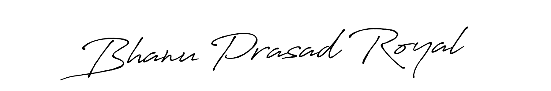 You should practise on your own different ways (Antro_Vectra_Bolder) to write your name (Bhanu Prasad Royal) in signature. don't let someone else do it for you. Bhanu Prasad Royal signature style 7 images and pictures png