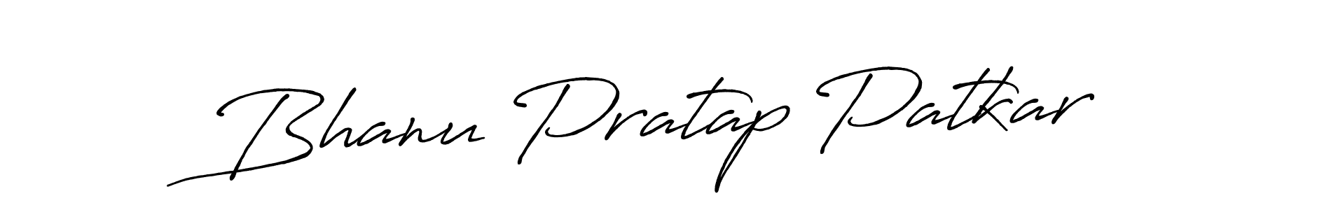 Use a signature maker to create a handwritten signature online. With this signature software, you can design (Antro_Vectra_Bolder) your own signature for name Bhanu Pratap Patkar. Bhanu Pratap Patkar signature style 7 images and pictures png
