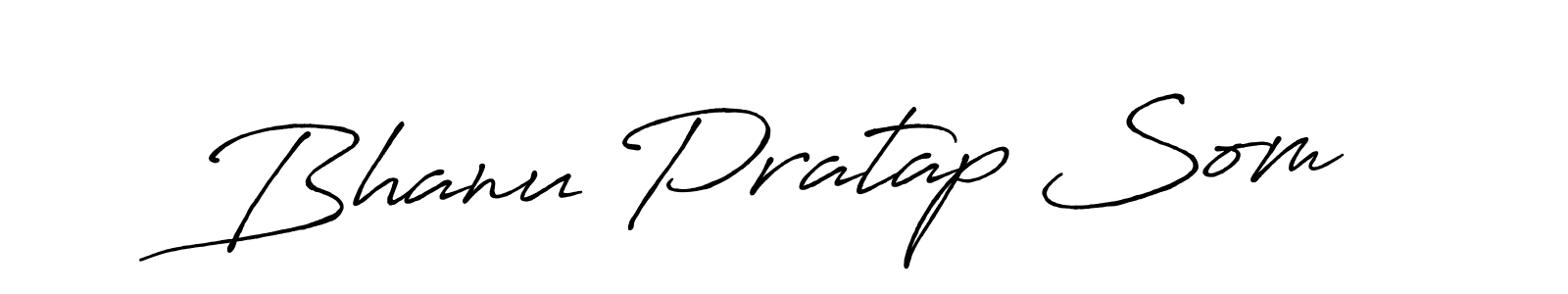 You should practise on your own different ways (Antro_Vectra_Bolder) to write your name (Bhanu Pratap Som) in signature. don't let someone else do it for you. Bhanu Pratap Som signature style 7 images and pictures png
