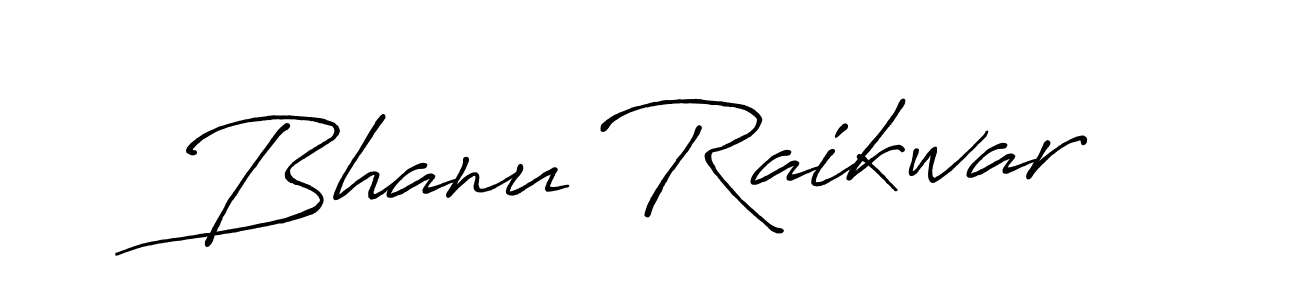 Make a beautiful signature design for name Bhanu Raikwar. With this signature (Antro_Vectra_Bolder) style, you can create a handwritten signature for free. Bhanu Raikwar signature style 7 images and pictures png