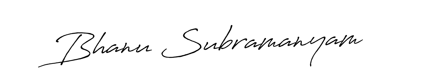 Design your own signature with our free online signature maker. With this signature software, you can create a handwritten (Antro_Vectra_Bolder) signature for name Bhanu Subramanyam. Bhanu Subramanyam signature style 7 images and pictures png