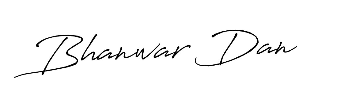 It looks lik you need a new signature style for name Bhanwar Dan. Design unique handwritten (Antro_Vectra_Bolder) signature with our free signature maker in just a few clicks. Bhanwar Dan signature style 7 images and pictures png