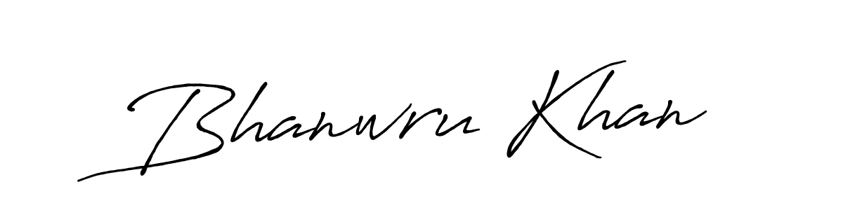 Make a short Bhanwru Khan signature style. Manage your documents anywhere anytime using Antro_Vectra_Bolder. Create and add eSignatures, submit forms, share and send files easily. Bhanwru Khan signature style 7 images and pictures png