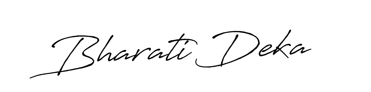 Make a beautiful signature design for name Bharati Deka. With this signature (Antro_Vectra_Bolder) style, you can create a handwritten signature for free. Bharati Deka signature style 7 images and pictures png