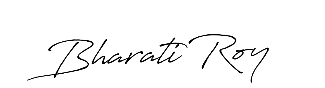 Make a short Bharati Roy signature style. Manage your documents anywhere anytime using Antro_Vectra_Bolder. Create and add eSignatures, submit forms, share and send files easily. Bharati Roy signature style 7 images and pictures png