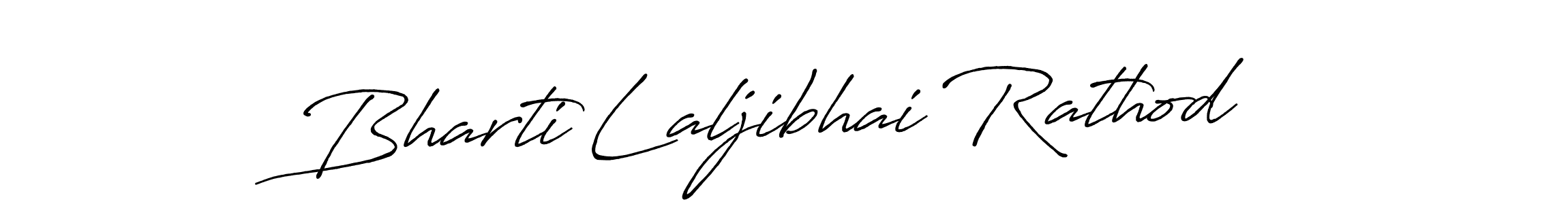 How to make Bharti Laljibhai Rathod signature? Antro_Vectra_Bolder is a professional autograph style. Create handwritten signature for Bharti Laljibhai Rathod name. Bharti Laljibhai Rathod signature style 7 images and pictures png