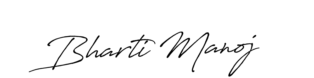 Use a signature maker to create a handwritten signature online. With this signature software, you can design (Antro_Vectra_Bolder) your own signature for name Bharti Manoj. Bharti Manoj signature style 7 images and pictures png