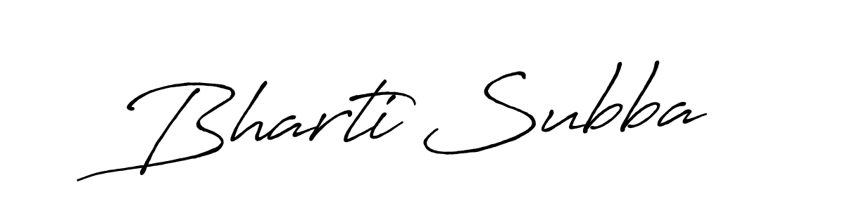 Make a beautiful signature design for name Bharti Subba. With this signature (Antro_Vectra_Bolder) style, you can create a handwritten signature for free. Bharti Subba signature style 7 images and pictures png