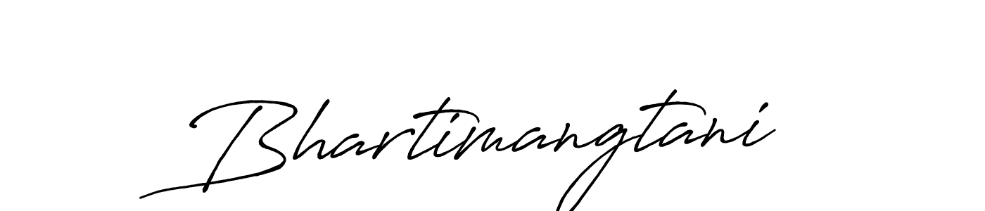 This is the best signature style for the Bhartimangtani name. Also you like these signature font (Antro_Vectra_Bolder). Mix name signature. Bhartimangtani signature style 7 images and pictures png