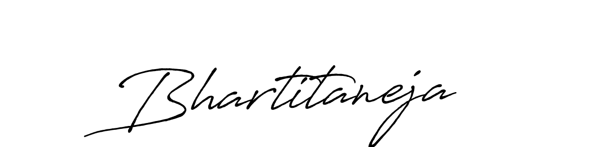 How to make Bhartitaneja name signature. Use Antro_Vectra_Bolder style for creating short signs online. This is the latest handwritten sign. Bhartitaneja signature style 7 images and pictures png