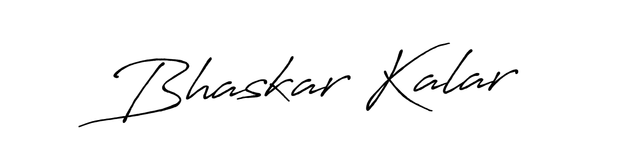 It looks lik you need a new signature style for name Bhaskar Kalar. Design unique handwritten (Antro_Vectra_Bolder) signature with our free signature maker in just a few clicks. Bhaskar Kalar signature style 7 images and pictures png