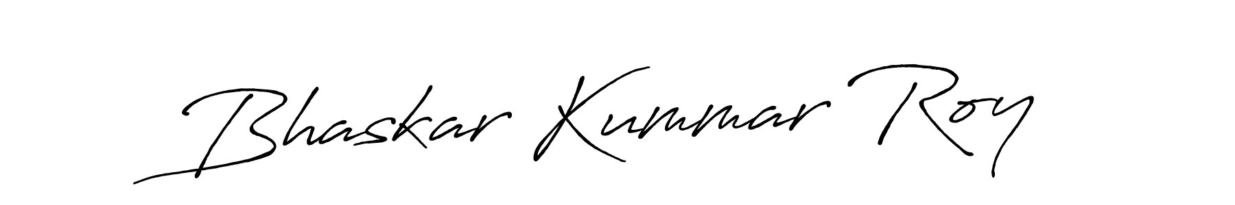 Make a beautiful signature design for name Bhaskar Kummar Roy. With this signature (Antro_Vectra_Bolder) style, you can create a handwritten signature for free. Bhaskar Kummar Roy signature style 7 images and pictures png