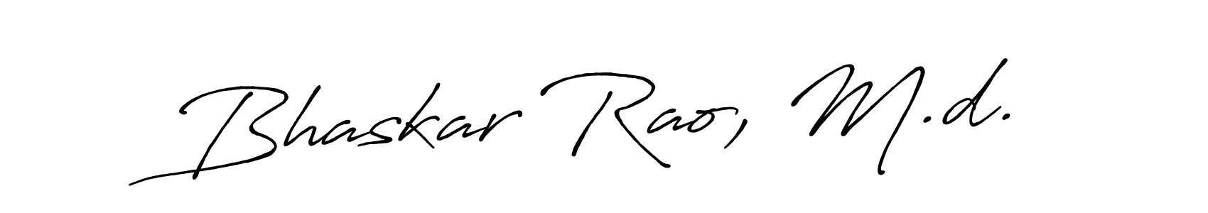 Make a beautiful signature design for name Bhaskar Rao, M.d.. With this signature (Antro_Vectra_Bolder) style, you can create a handwritten signature for free. Bhaskar Rao, M.d. signature style 7 images and pictures png