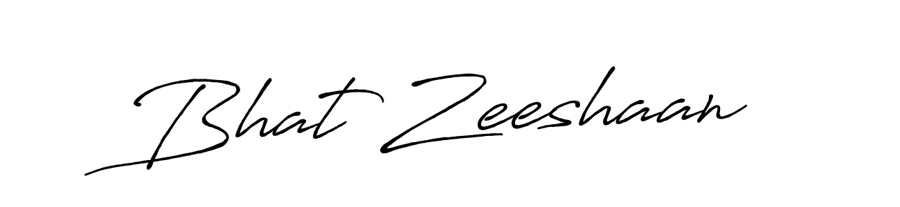 Make a beautiful signature design for name Bhat Zeeshaan. With this signature (Antro_Vectra_Bolder) style, you can create a handwritten signature for free. Bhat Zeeshaan signature style 7 images and pictures png