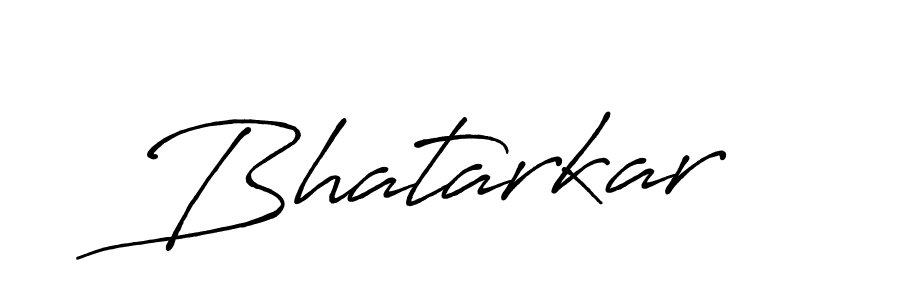 Bhatarkar stylish signature style. Best Handwritten Sign (Antro_Vectra_Bolder) for my name. Handwritten Signature Collection Ideas for my name Bhatarkar. Bhatarkar signature style 7 images and pictures png