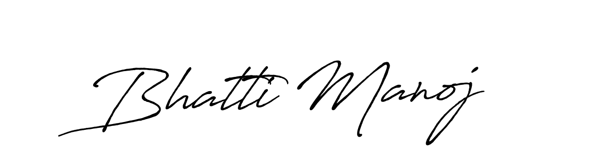 You should practise on your own different ways (Antro_Vectra_Bolder) to write your name (Bhatti Manoj) in signature. don't let someone else do it for you. Bhatti Manoj signature style 7 images and pictures png