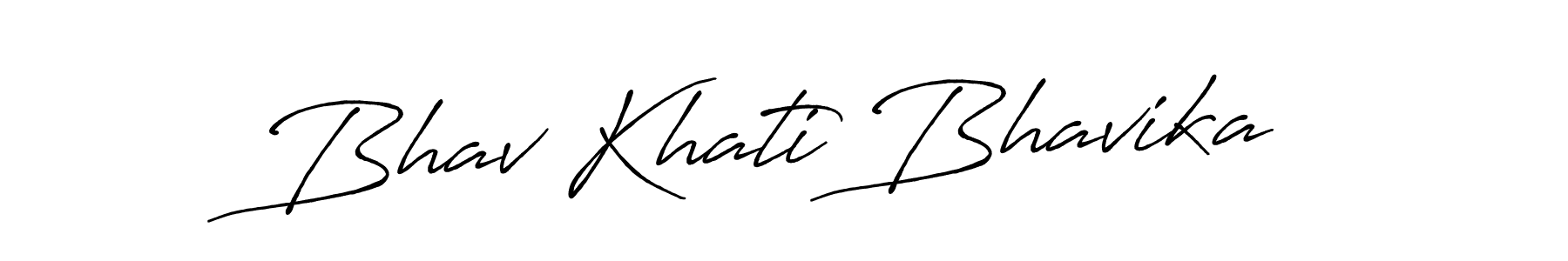 It looks lik you need a new signature style for name Bhav Khati Bhavika. Design unique handwritten (Antro_Vectra_Bolder) signature with our free signature maker in just a few clicks. Bhav Khati Bhavika signature style 7 images and pictures png