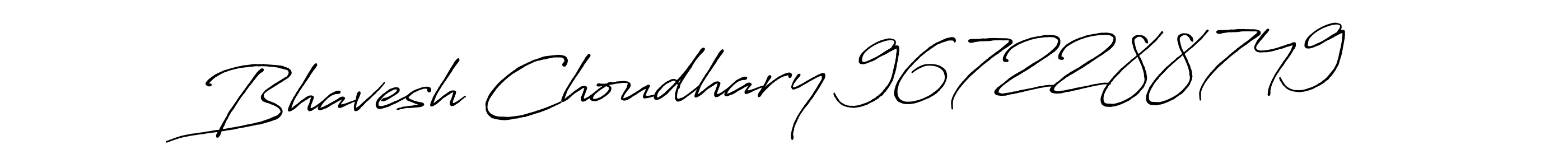 Design your own signature with our free online signature maker. With this signature software, you can create a handwritten (Antro_Vectra_Bolder) signature for name Bhavesh Choudhary 9672288749. Bhavesh Choudhary 9672288749 signature style 7 images and pictures png