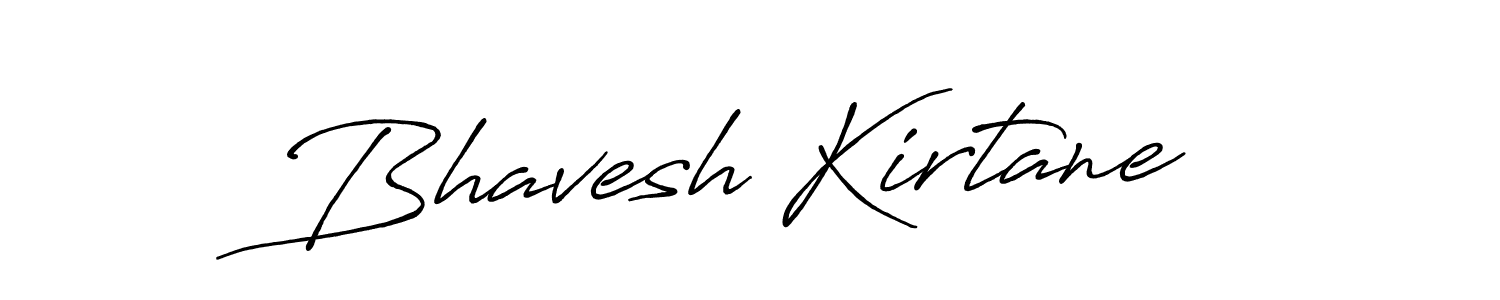 Use a signature maker to create a handwritten signature online. With this signature software, you can design (Antro_Vectra_Bolder) your own signature for name Bhavesh Kirtane. Bhavesh Kirtane signature style 7 images and pictures png