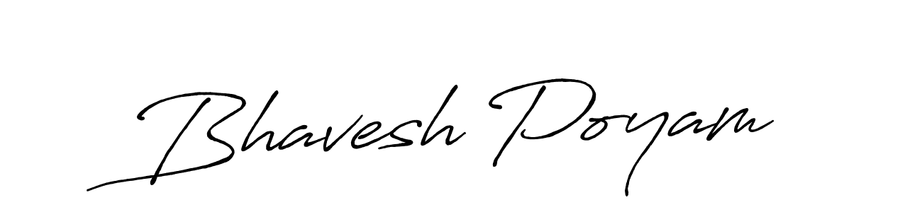 How to make Bhavesh Poyam name signature. Use Antro_Vectra_Bolder style for creating short signs online. This is the latest handwritten sign. Bhavesh Poyam signature style 7 images and pictures png