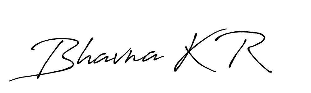 You should practise on your own different ways (Antro_Vectra_Bolder) to write your name (Bhavna K R) in signature. don't let someone else do it for you. Bhavna K R signature style 7 images and pictures png