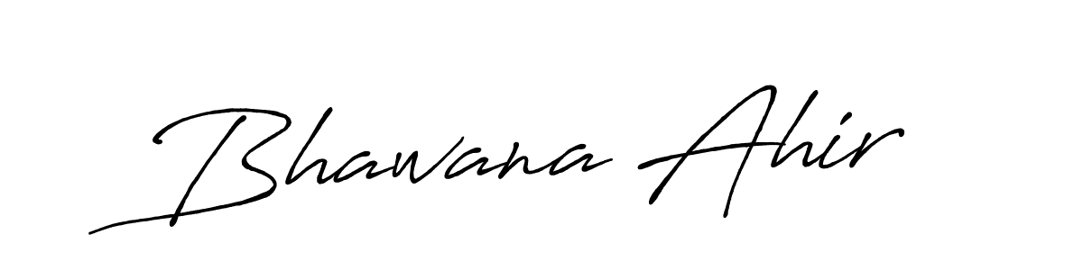 Make a beautiful signature design for name Bhawana Ahir. With this signature (Antro_Vectra_Bolder) style, you can create a handwritten signature for free. Bhawana Ahir signature style 7 images and pictures png