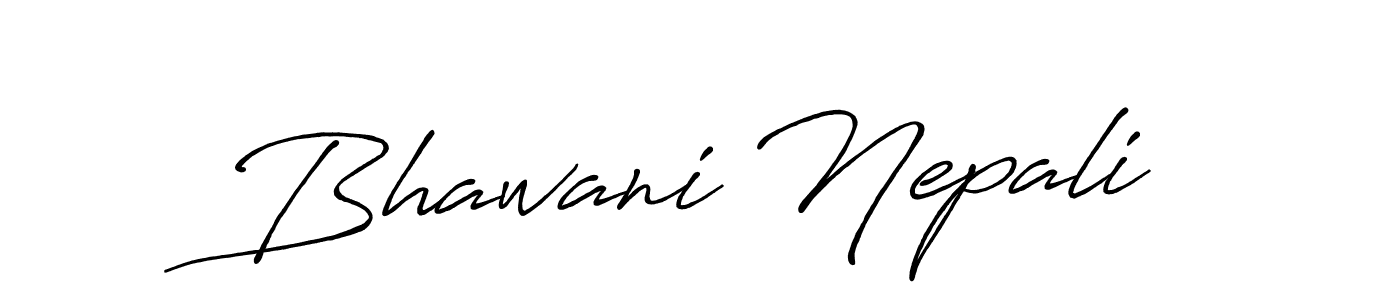 You should practise on your own different ways (Antro_Vectra_Bolder) to write your name (Bhawani Nepali) in signature. don't let someone else do it for you. Bhawani Nepali signature style 7 images and pictures png