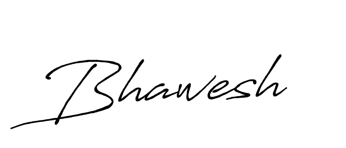 You should practise on your own different ways (Antro_Vectra_Bolder) to write your name (Bhawesh) in signature. don't let someone else do it for you. Bhawesh signature style 7 images and pictures png