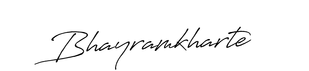 It looks lik you need a new signature style for name Bhayramkharte. Design unique handwritten (Antro_Vectra_Bolder) signature with our free signature maker in just a few clicks. Bhayramkharte signature style 7 images and pictures png