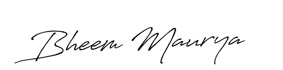 Make a beautiful signature design for name Bheem Maurya. With this signature (Antro_Vectra_Bolder) style, you can create a handwritten signature for free. Bheem Maurya signature style 7 images and pictures png