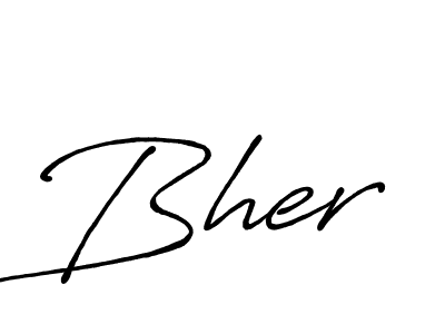 Design your own signature with our free online signature maker. With this signature software, you can create a handwritten (Antro_Vectra_Bolder) signature for name Bher. Bher signature style 7 images and pictures png