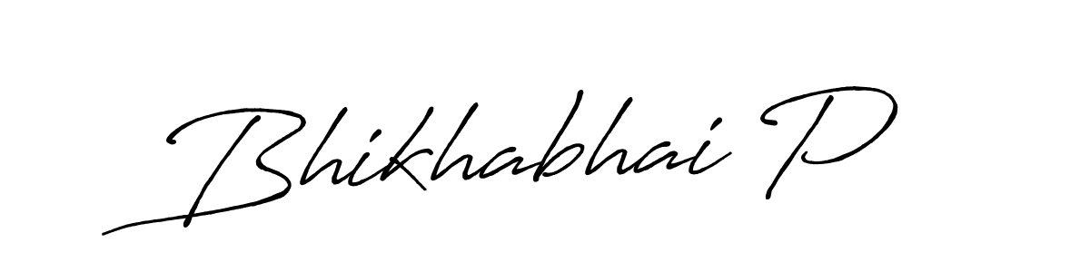 Once you've used our free online signature maker to create your best signature Antro_Vectra_Bolder style, it's time to enjoy all of the benefits that Bhikhabhai P name signing documents. Bhikhabhai P signature style 7 images and pictures png