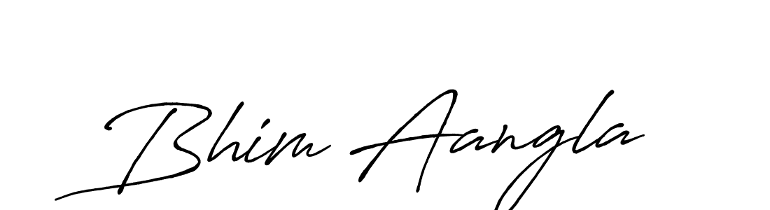 It looks lik you need a new signature style for name Bhim Aangla. Design unique handwritten (Antro_Vectra_Bolder) signature with our free signature maker in just a few clicks. Bhim Aangla signature style 7 images and pictures png