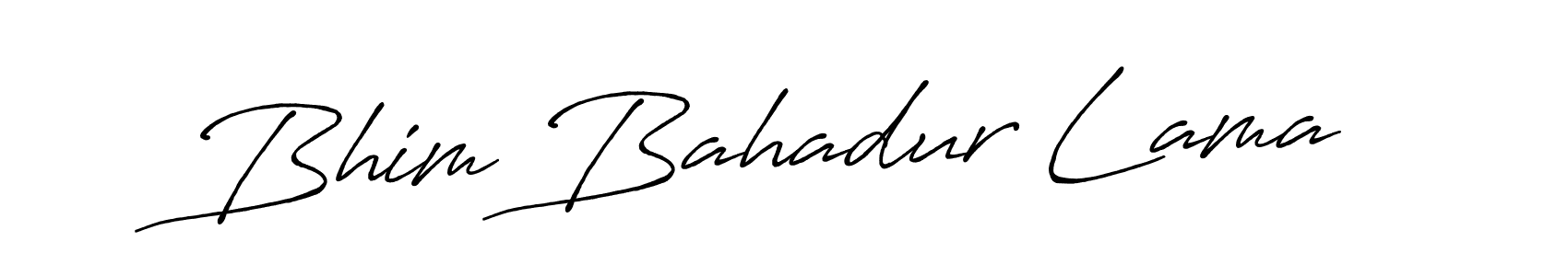 You should practise on your own different ways (Antro_Vectra_Bolder) to write your name (Bhim Bahadur Lama) in signature. don't let someone else do it for you. Bhim Bahadur Lama signature style 7 images and pictures png