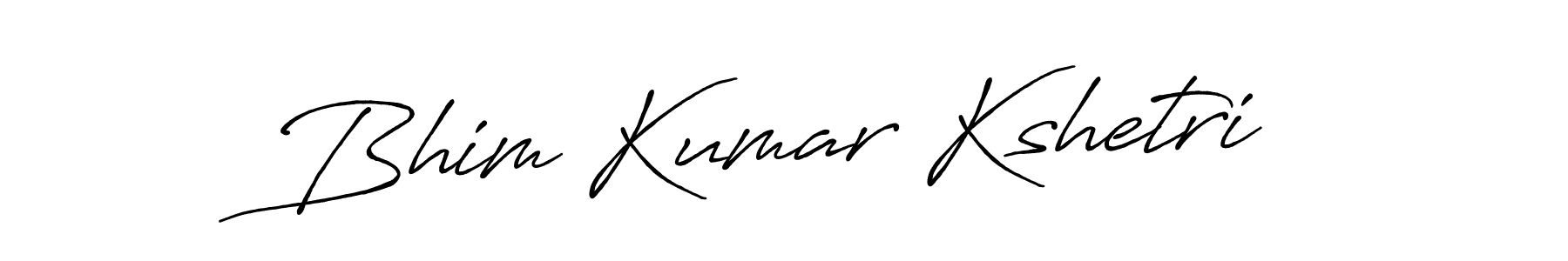 Make a beautiful signature design for name Bhim Kumar Kshetri. With this signature (Antro_Vectra_Bolder) style, you can create a handwritten signature for free. Bhim Kumar Kshetri signature style 7 images and pictures png