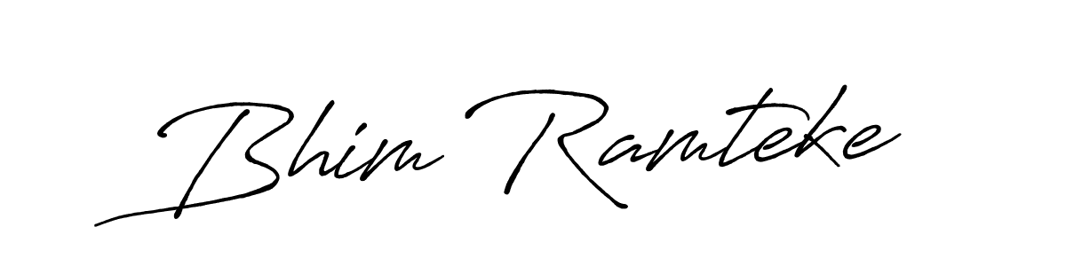 Create a beautiful signature design for name Bhim Ramteke. With this signature (Antro_Vectra_Bolder) fonts, you can make a handwritten signature for free. Bhim Ramteke signature style 7 images and pictures png