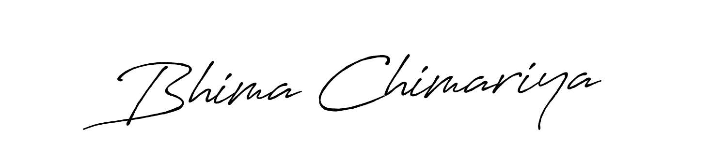 Also we have Bhima Chimariya name is the best signature style. Create professional handwritten signature collection using Antro_Vectra_Bolder autograph style. Bhima Chimariya signature style 7 images and pictures png