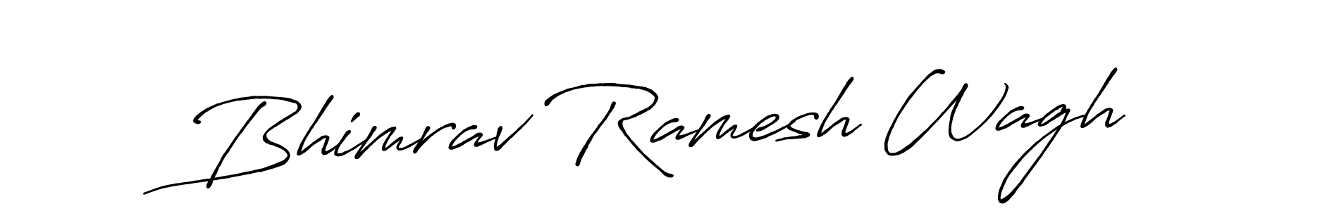 Antro_Vectra_Bolder is a professional signature style that is perfect for those who want to add a touch of class to their signature. It is also a great choice for those who want to make their signature more unique. Get Bhimrav Ramesh Wagh name to fancy signature for free. Bhimrav Ramesh Wagh signature style 7 images and pictures png